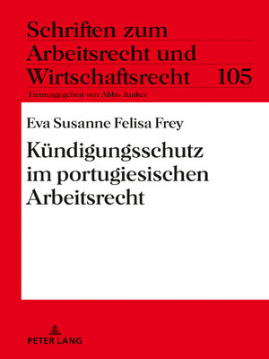 cover image of Kündigungsschutz im portugiesischen Arbeitsrecht
